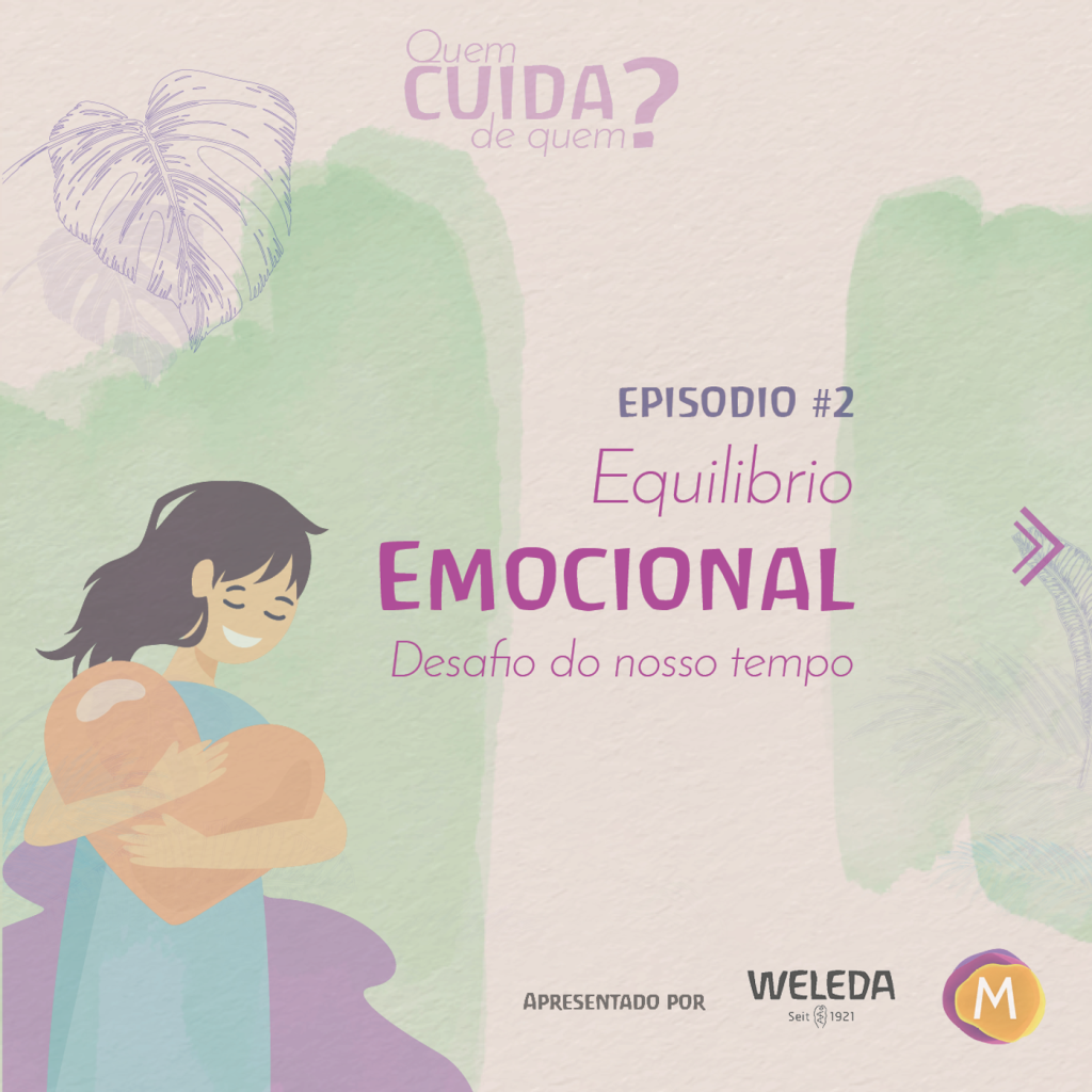 42: S6 Ep42: EQUILÍBRIO EMOCIONAL